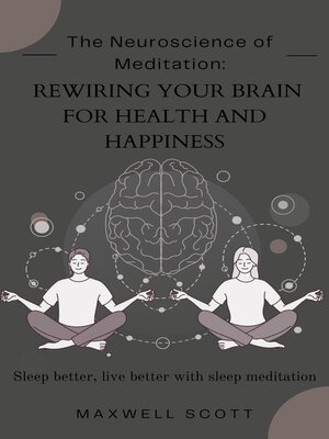 cover image of The Neuroscience of Meditation